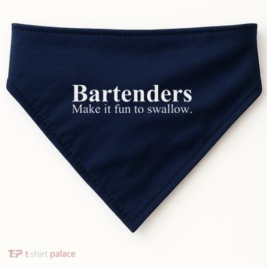 Bartenders Make It Fun To Swallow Funny Bartending USA-Made Doggie Bandana