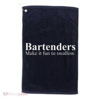 Bartenders Make It Fun To Swallow Funny Bartending Golf Towel thumb 0