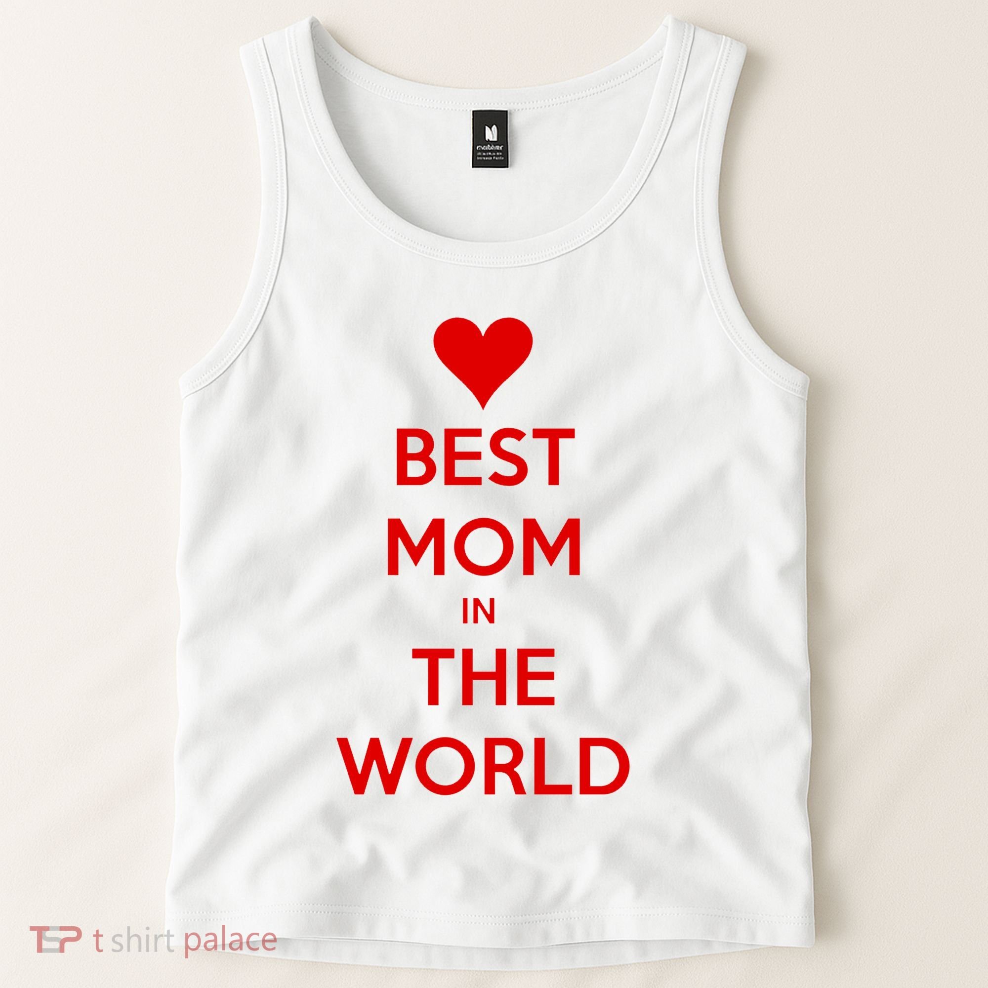 Best Mom In The World Heart Gift Tank Top