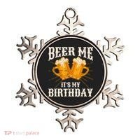 Beer Me It's My Birthday Bday Beer Lover Party Ornament thumb 0