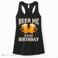 Beer Me It's My Birthday Bday Beer Lover Party Women's Tank Top thumb 0