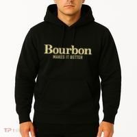 Bourbon Makes It Better Hoodie thumb 2
