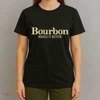 Bourbon Makes It Better T-Shirt thumb 4