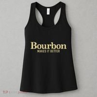 Bourbon Makes It Better Women's Tank Top thumb 3