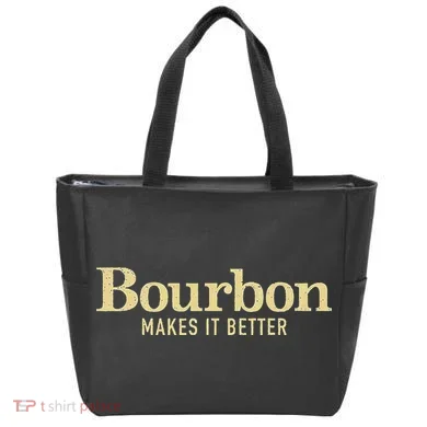 Bourbon Makes It Better Tote Bag