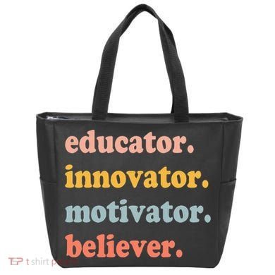 Believer Motivator Innovator Educator School Teachers Tote Bag
