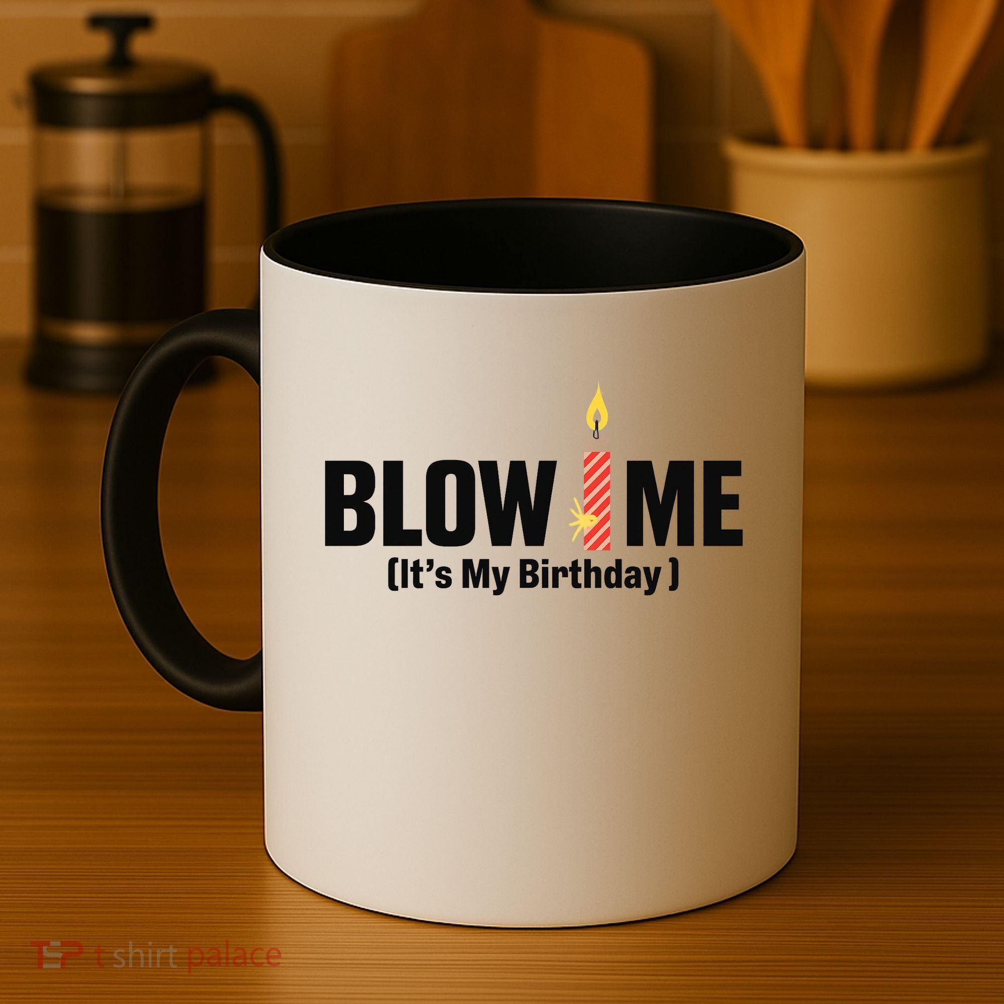 Blow Me Its My Birthday Coffee Mug