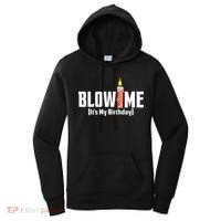 Blow Me Its My Birthday Women's Hoodie thumb 0