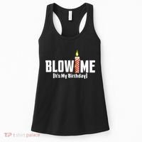 Blow Me Its My Birthday Women's Tank Top thumb 0