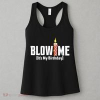 Blow Me Its My Birthday Women's Tank Top thumb 3