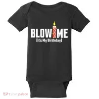 Blow Me Its My Birthday Baby Bodysuit thumb 0
