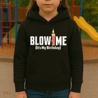 Blow Me Its My Birthday Kids Hoodie thumb 3
