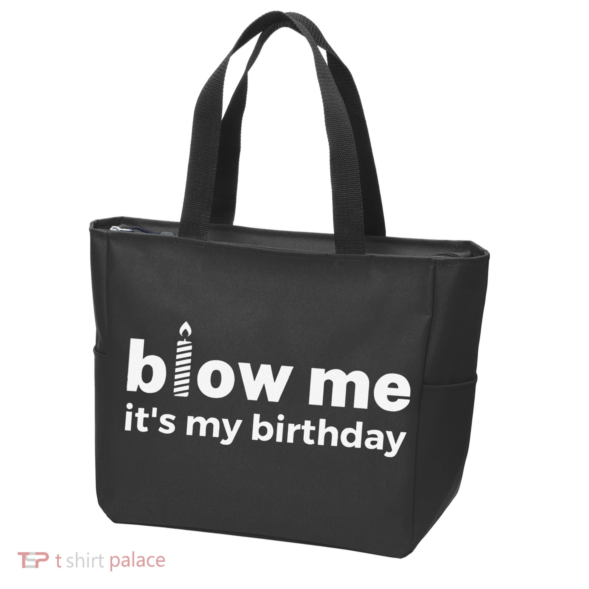Blow Me Inappropriate Birthday Offensive Birthday Joke Tote Bag
