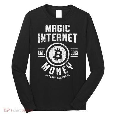 Bitcoin Magic Internet Money Btc Crypto Currency Blockchain Long Sleeve Shirt