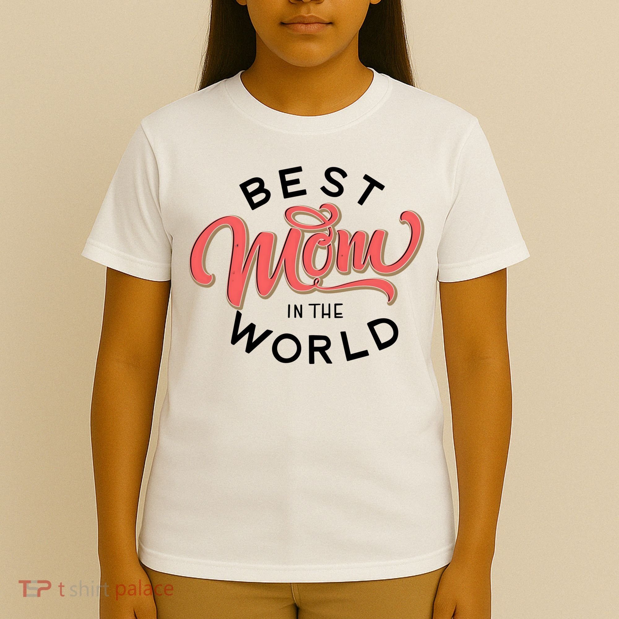 Best Mom In The World Cute Mother's Day T-Shirt