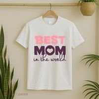 Best Mom In The World Gift T-Shirt thumb 2