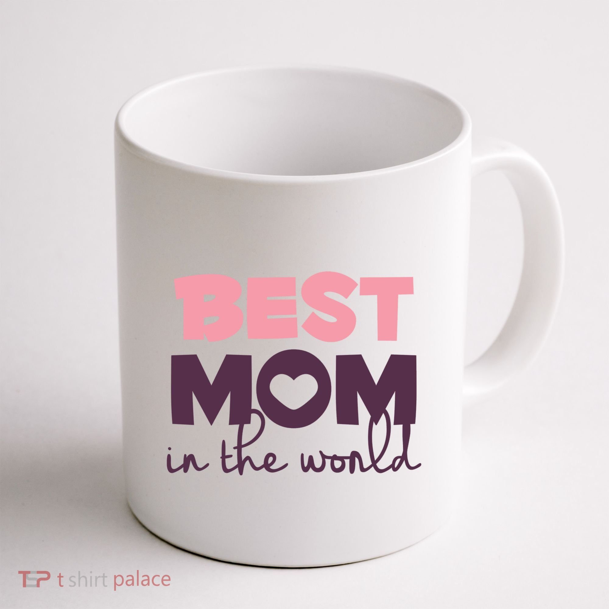 Best Mom In The World Gift Coffee Mug