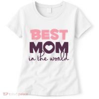 Best Mom In The World Gift Women's T-Shirt thumb 0