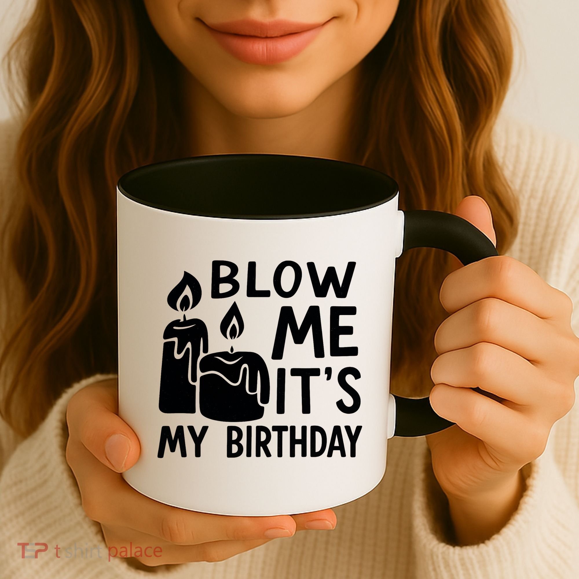 Blow Me It´s My Birthday Ingenious Funny Coffee Mug