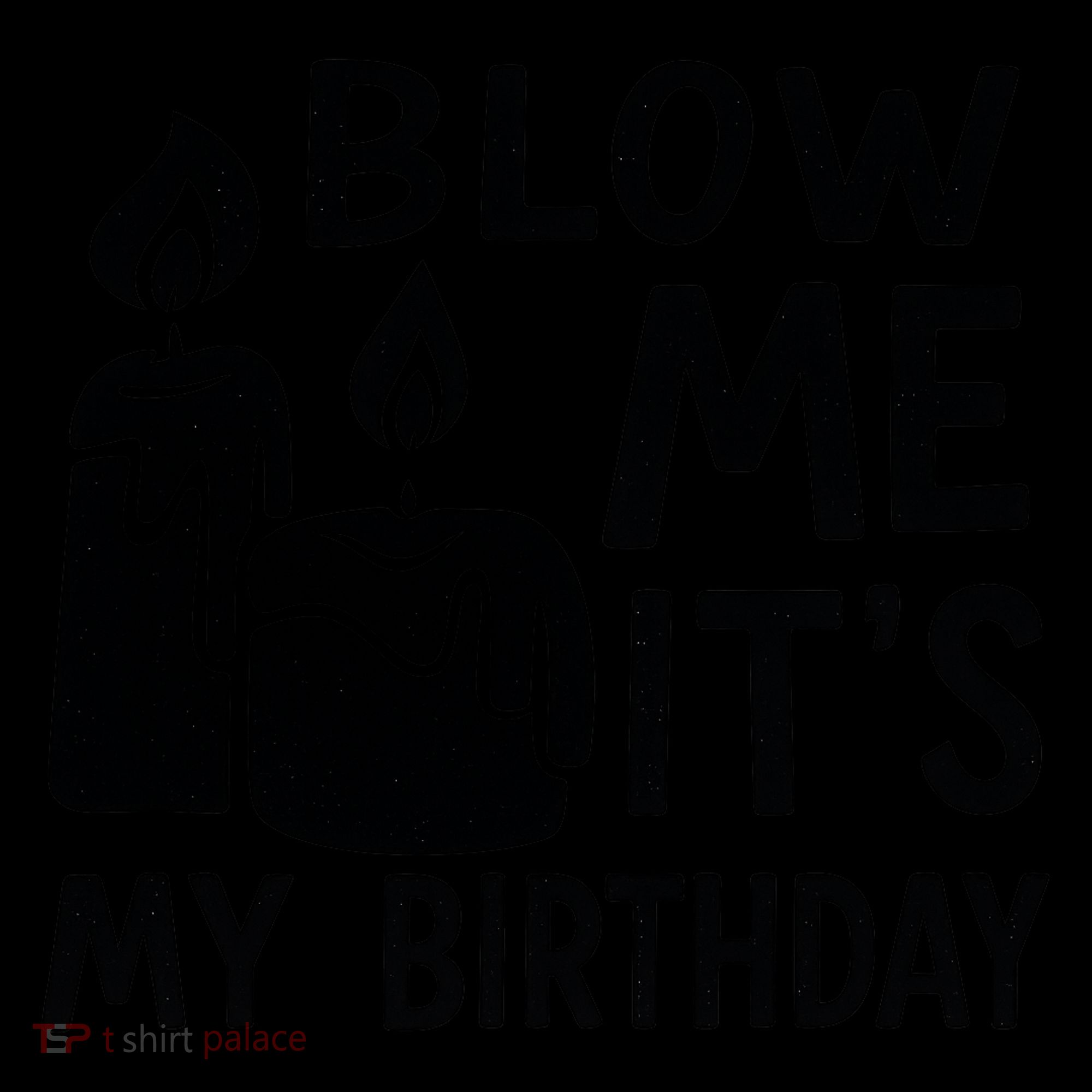 Blow Me It´s My Birthday Ingenious Funny Coffee Mug