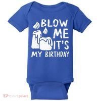 Blow Me It´s My Birthday Ingenious Funny Baby Bodysuit thumb 0