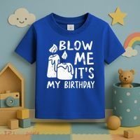 Blow Me It´s My Birthday Ingenious Funny Toddler T-Shirt thumb 3