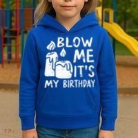 Blow Me It´s My Birthday Ingenious Funny Kids Hoodie thumb 3