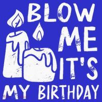 Blow Me It´s My Birthday Ingenious Funny Kids Long Sleeve Shirt thumb 2
