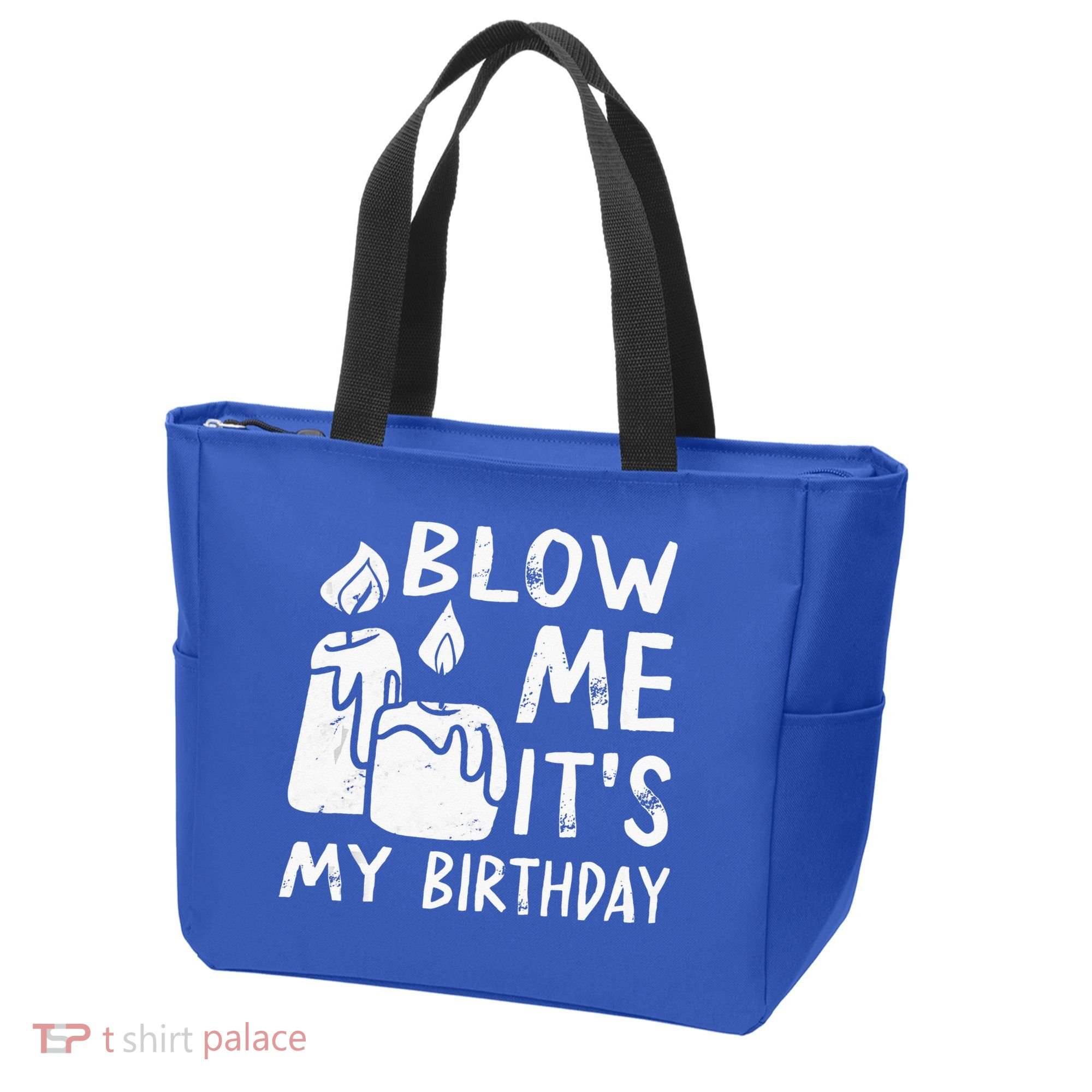 Blow Me It´s My Birthday Ingenious Funny Tote Bag