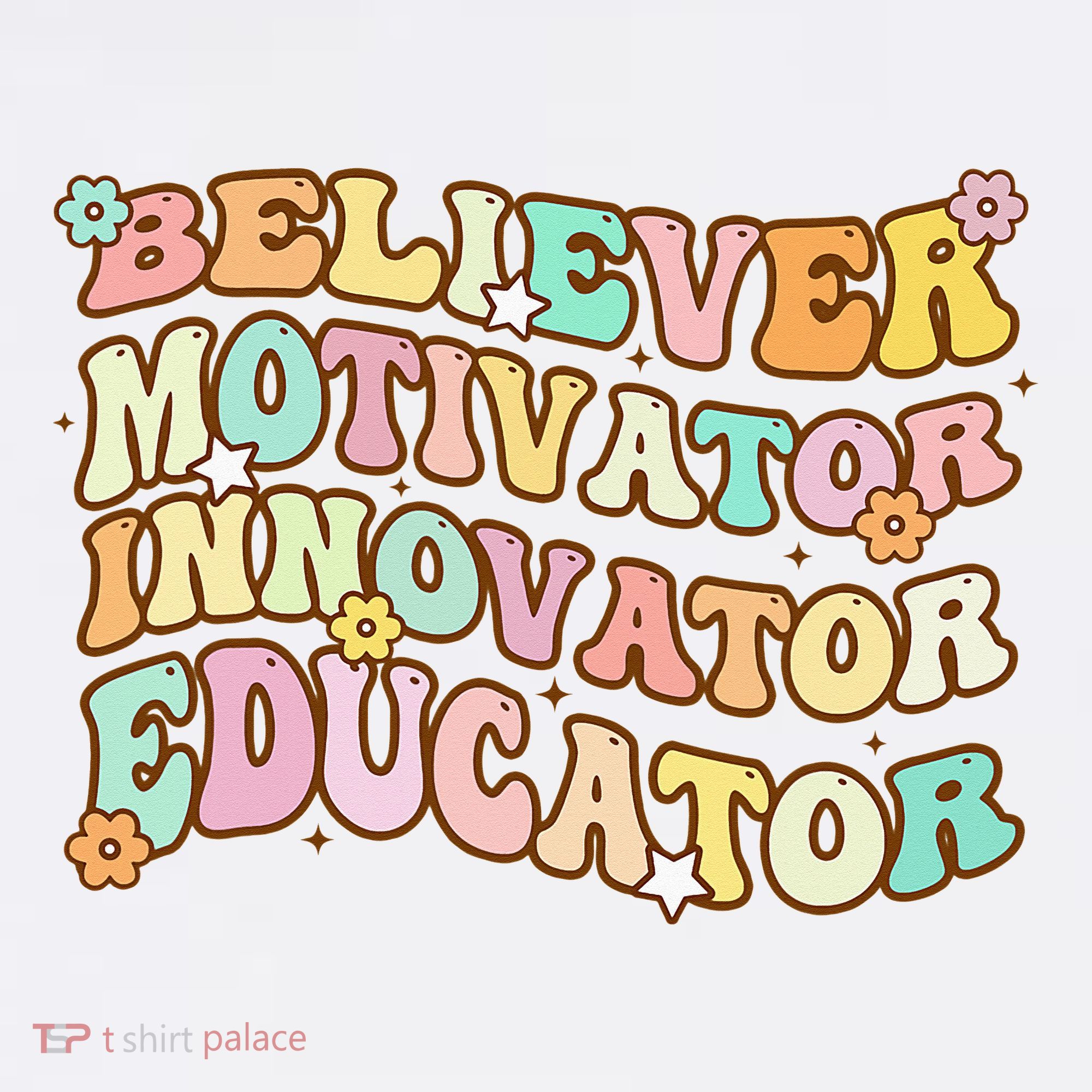 Believer Motivator Innovator Educator Retro Teacher Gifts Long Sleeve Shirt