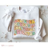 Believer Motivator Innovator Educator Retro Teacher Gifts Sweatshirt thumb 2