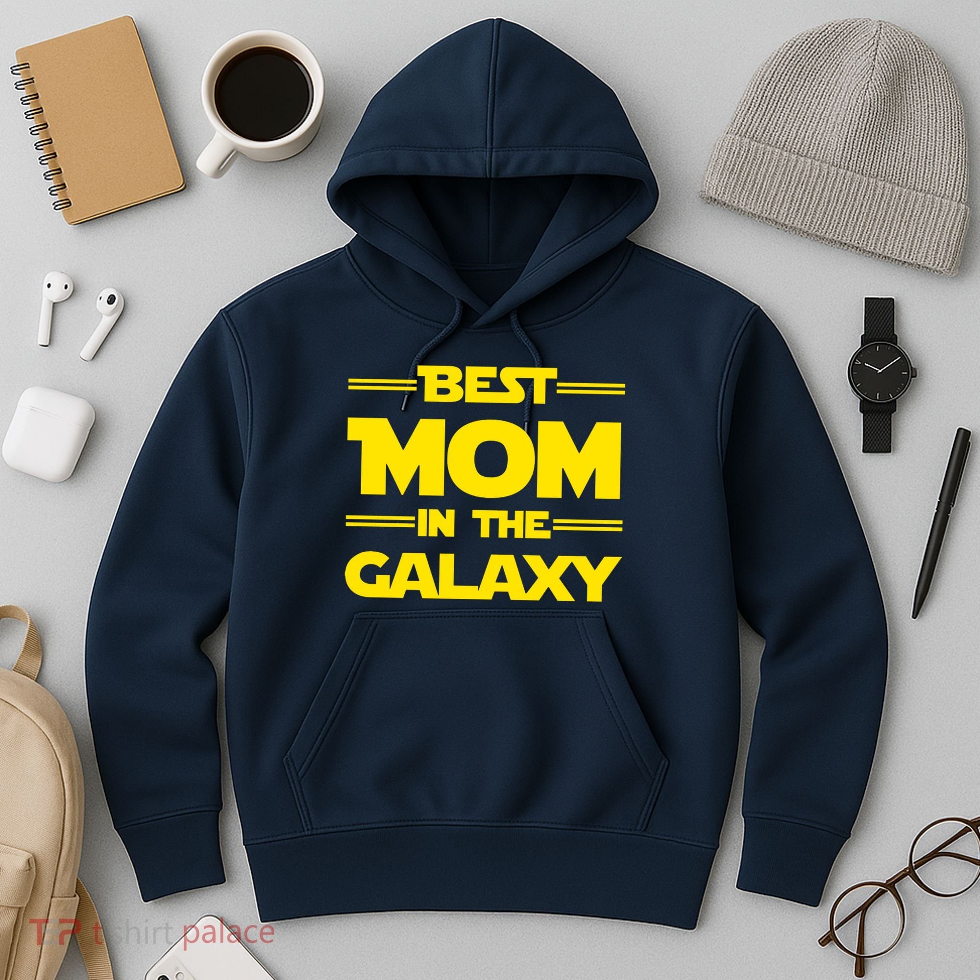 Best Mom In The Galaxy Hoodie