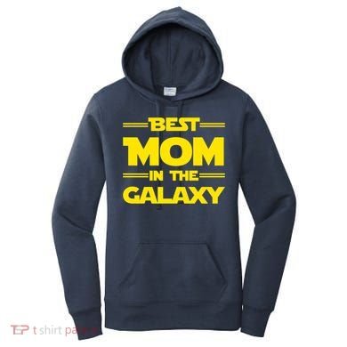 Best Mom In The Galaxy Women's Hoodie