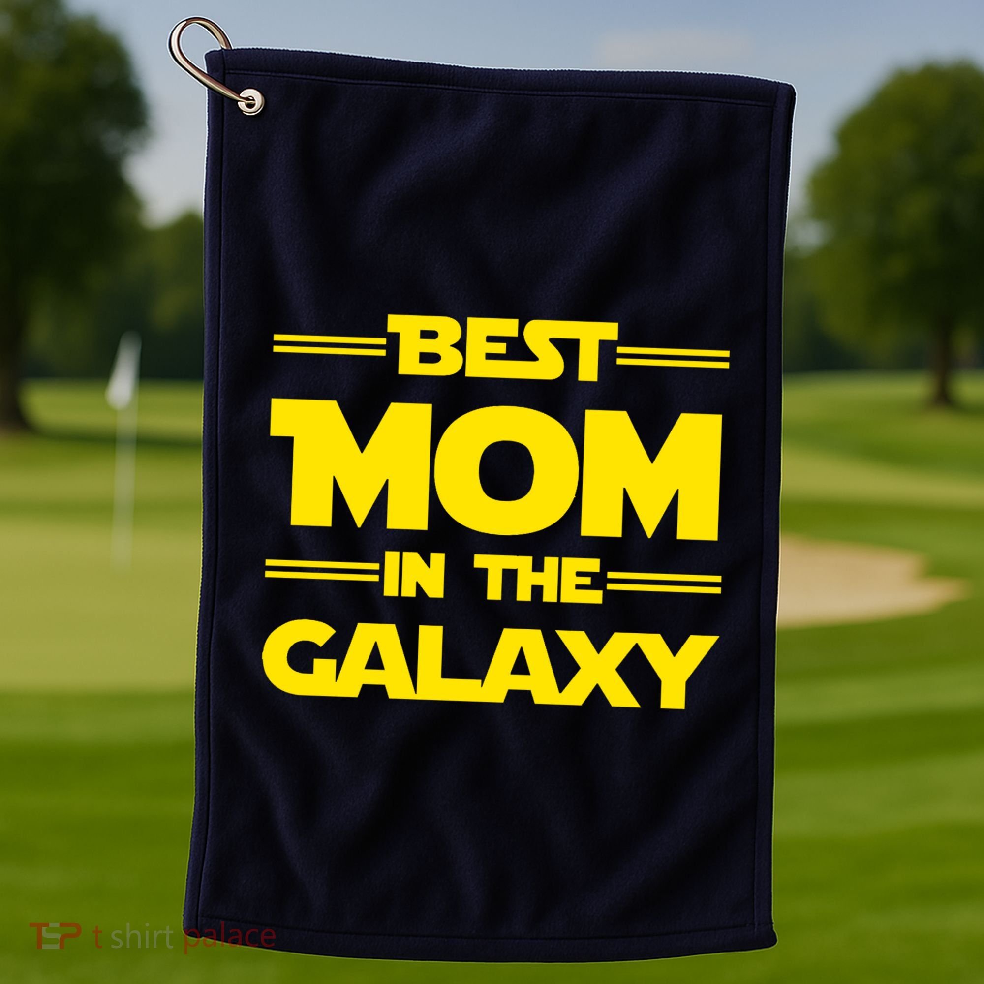 Best Mom In The Galaxy Golf Towel