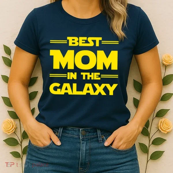 Best Mom In The Galaxy Women's T-Shirt