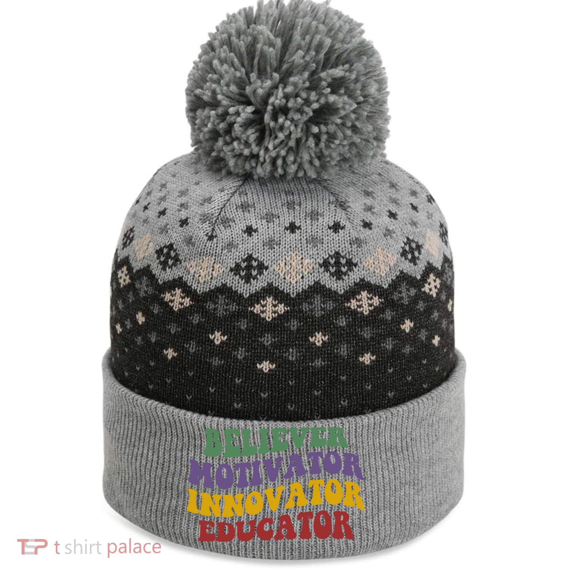 Believer Motivator Innovator Educator The Baniff Cuffed Pom Beanie