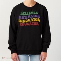 Believer Motivator Innovator Educator Women's Sweatshirt thumb 0