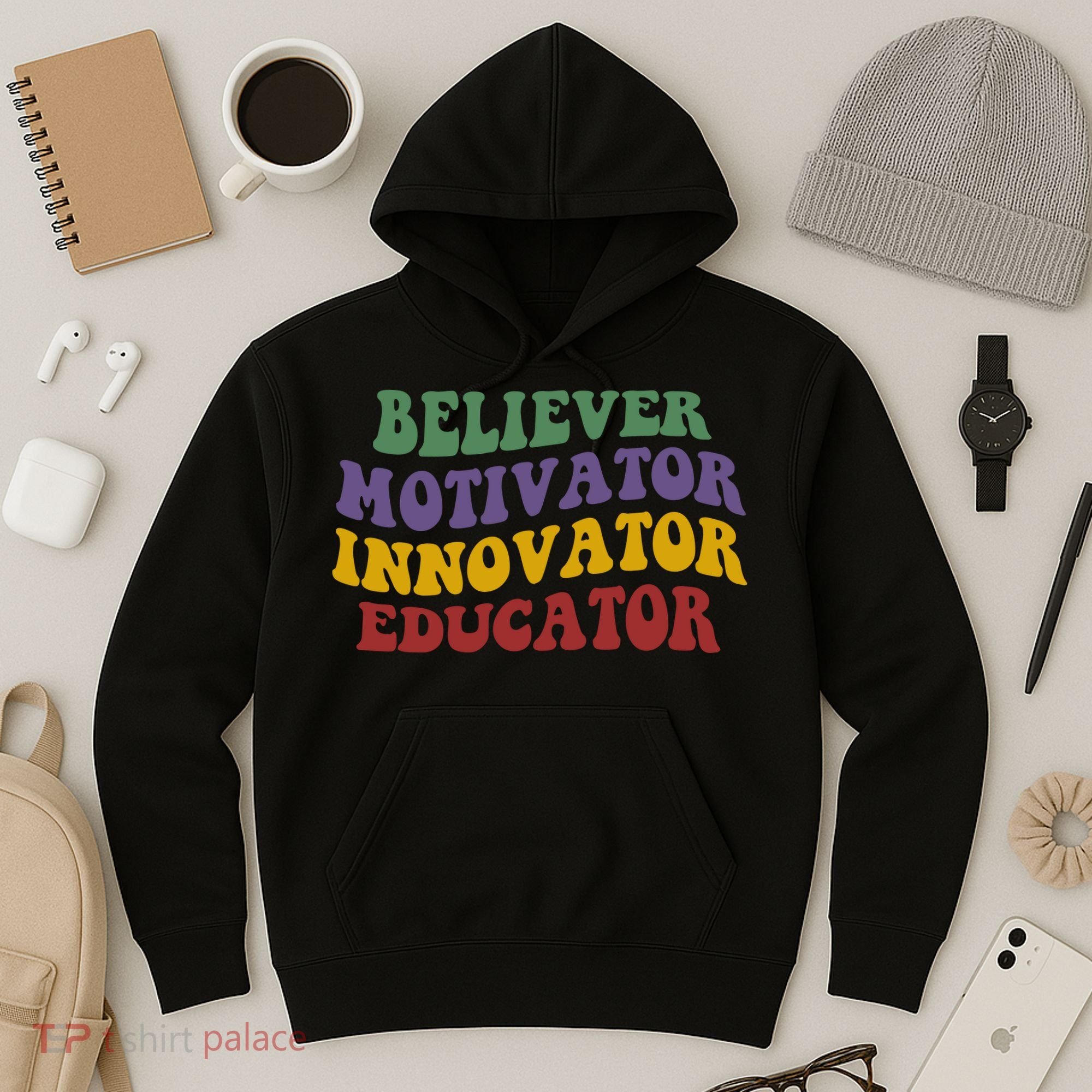 Believer Motivator Innovator Educator Hoodie