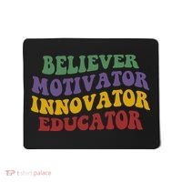 Believer Motivator Innovator Educator Mousepad thumb 0