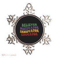 Believer Motivator Innovator Educator Ornament thumb 0