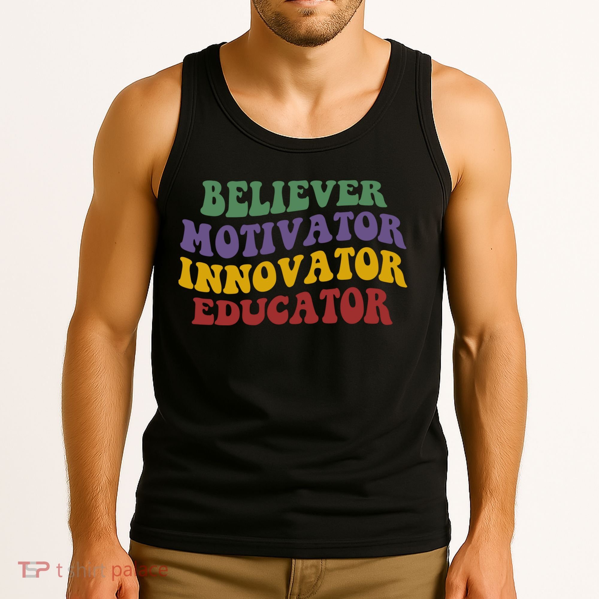 Believer Motivator Innovator Educator Tank Top