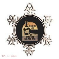 Beer Me If YouRe Near Me Ornament thumb 0