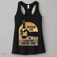 Beer Me If YouRe Near Me Women's Tank Top thumb 3