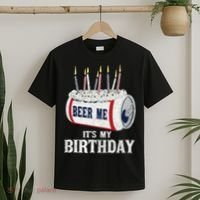 Beer Me Its My Birthday Funny Drinking Party T-Shirt thumb 2