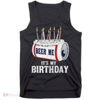 Beer Me Its My Birthday Funny Drinking Party Tank Top thumb 0