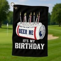 Beer Me Its My Birthday Funny Drinking Party Golf Towel thumb 1