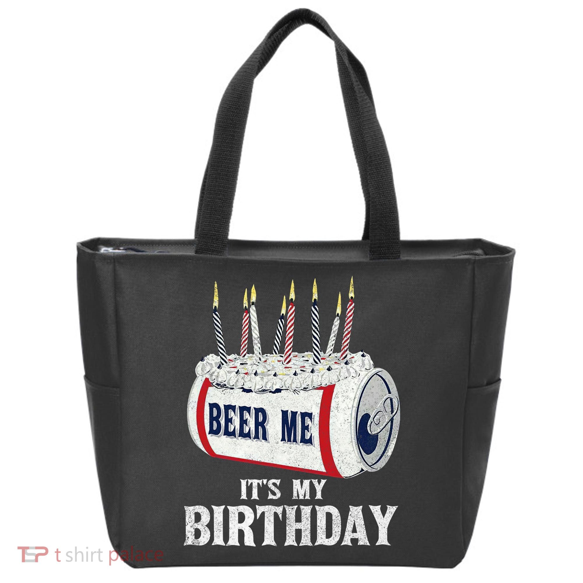 Beer Me Its My Birthday Funny Drinking Party Tote Bag