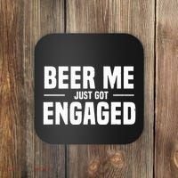 Beer Me I Just Got Engaged Funny Engagement Gift Coaster thumb 0