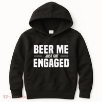 Beer Me I Just Got Engaged Funny Engagement Gift Kids Hoodie thumb 0