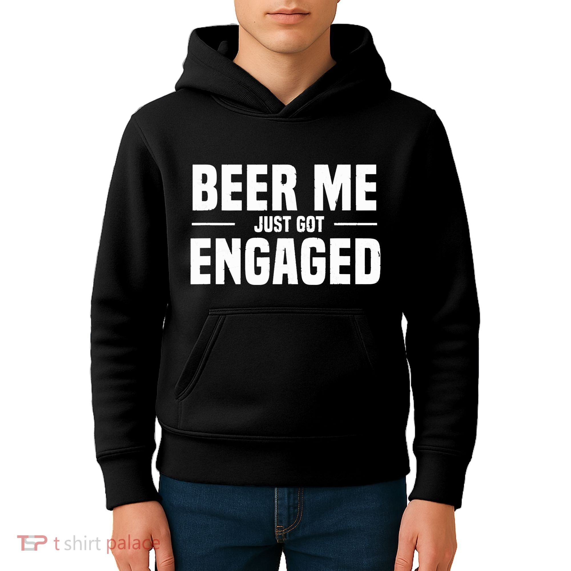Beer Me I Just Got Engaged Funny Engagement Gift Kids Hoodie